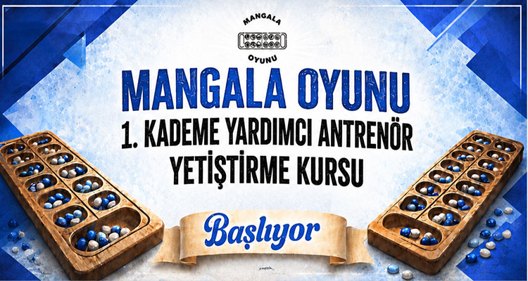 Mangala Oyunu 1. Kademe Yardımcı Antrrnör Yetiştirme Kursu