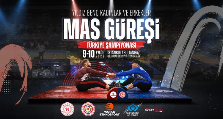 Yıldız Genç Kadınlar ve Erkekler Mas Güreşi Türkiye Şampiyonası İstanbul’da
