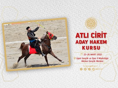 Atlı Cirit Aday Hakem Kursu 25-26 Mart 2022 Uşak