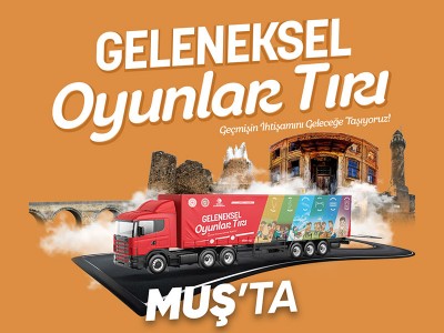 21 Ağustos’ta Geleneksel Oyunlar Tırı Muş Göletli Parkı’ndaydı