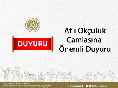 Atlı Okçuluk Camiasına Önemli Duyuru