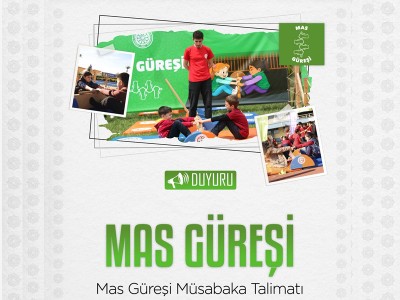 Mas Güreşi Müsabaka Talimatı yayınlandı