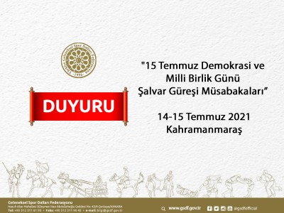 15 Temmuz Demokrasi ve Milli Birlik Günü Şalvar Güreşi Müsabakaları 14-15 Temmuz 2021 Kahramanmaraş