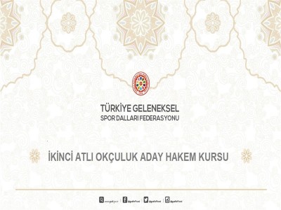 İlgilerin Dikkatine! İkinci Atlı Okçuluk Aday Hakem Kursu