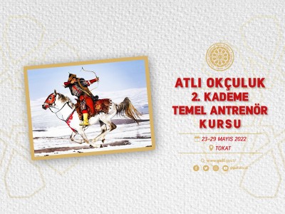 ATLI OKÇULUK 2.KADEME TEMEL ANTRENÖR KURSU