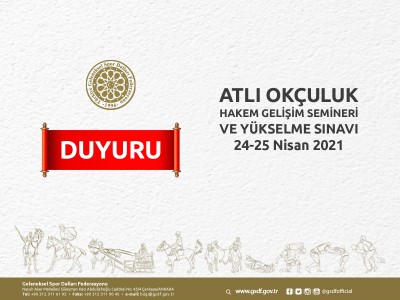 Atlı Okçuluk Hakem Gelişim Semineri ve Yükselme Sınavı 24-25 Nisan 2021