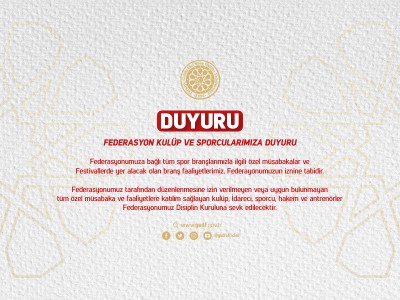 FEDERASYON KULÜP VE SPORCULARIMIZA DUYURU